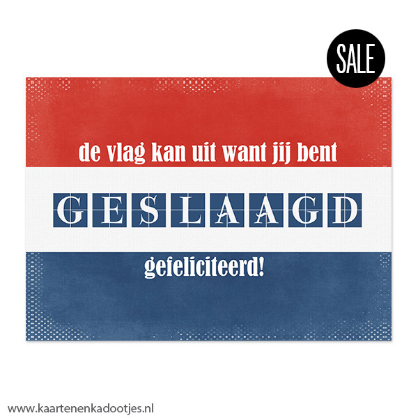 1/10/50x Ansichtkaart de vlag kan uit want jij bent geslaagd