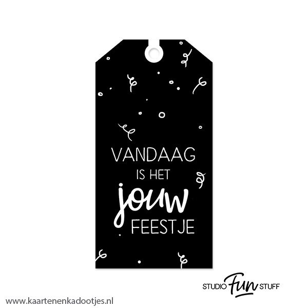 Kadolabel medium vandaag is het jouw feestje zwart/wit