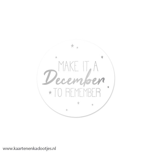 6 Stickers rond 40 mm make it a December to remember wit/zilverfolie