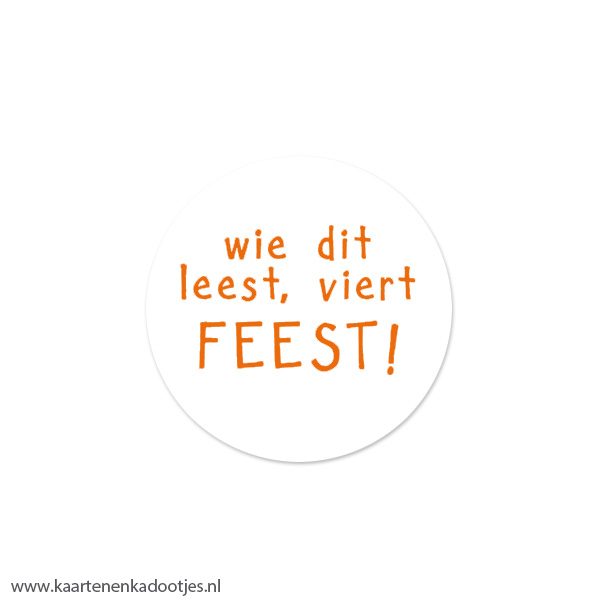 6 Stickers rond 40 mm wie dit leest viert feest wit/oranje