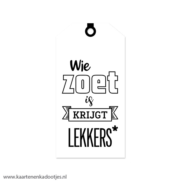 Kadolabel medium Sint serie wie zoet is krijgt lekkers