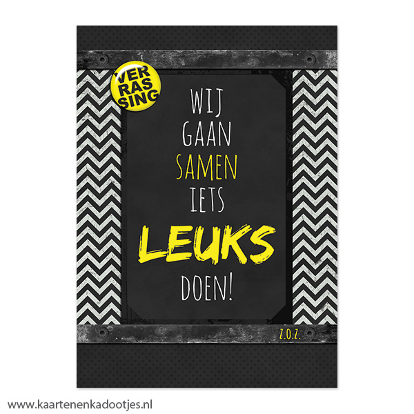 Kaart wij gaan samen iets leuks doen zwart/wit/geel
