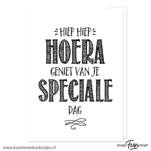 Kaart hiep hiep hoera geniet van je speciale dag