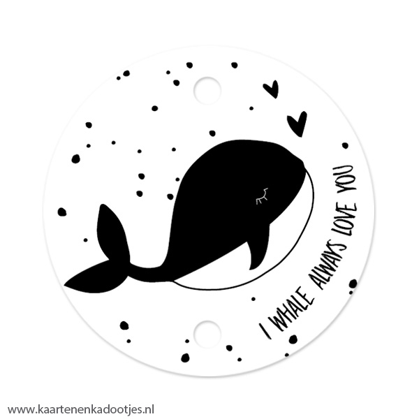 Kadolabel rond 70 mm I whale always love you