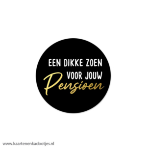 6 Stickers rond 40 mm een dikke zoen voor jouw pensioen zwart/wit/goudfolie