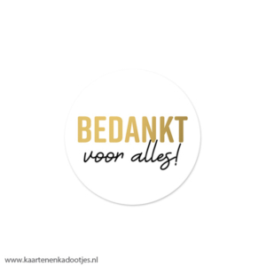 6 Stickers rond 40 mm bedankt voor alles wit/zwart/goudfolie