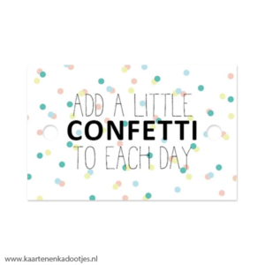 Kadolabel rechthoek 85x55 mm add a little confetti to each day
