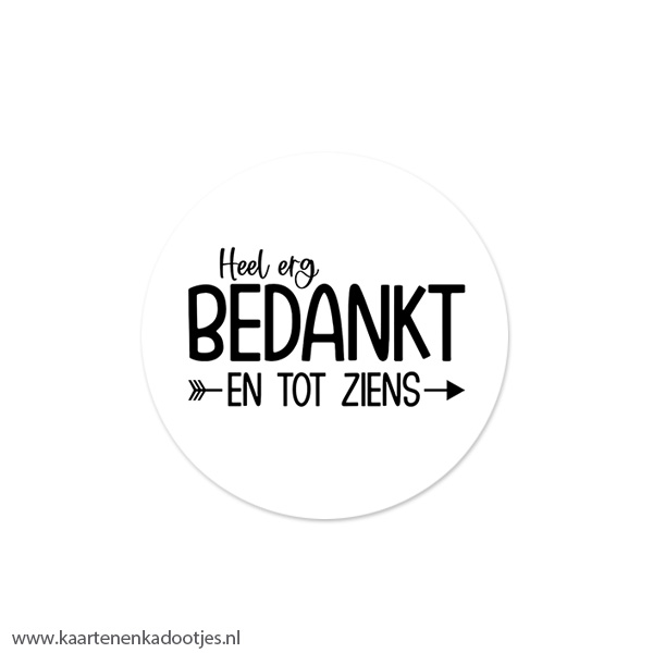 5 Stickers rond 45 mm heel erg bedankt en tot ziens