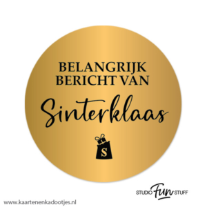 3 Stickers rond 64 mm belangrijk bericht van Sinterklaas goudfolie/zwart