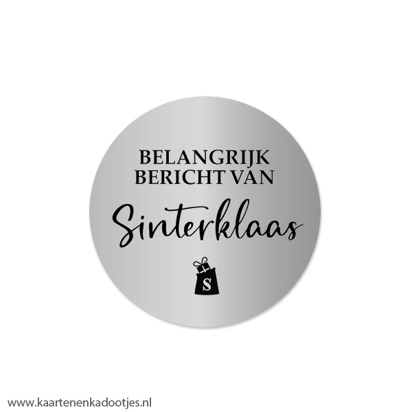 5 Stickers rond 45 mm belangrijk bericht van Sinterklaas zilverfolie/zwart