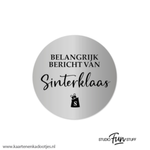 5 Stickers rond 45 mm belangrijk bericht van Sinterklaas zilverfolie/zwart